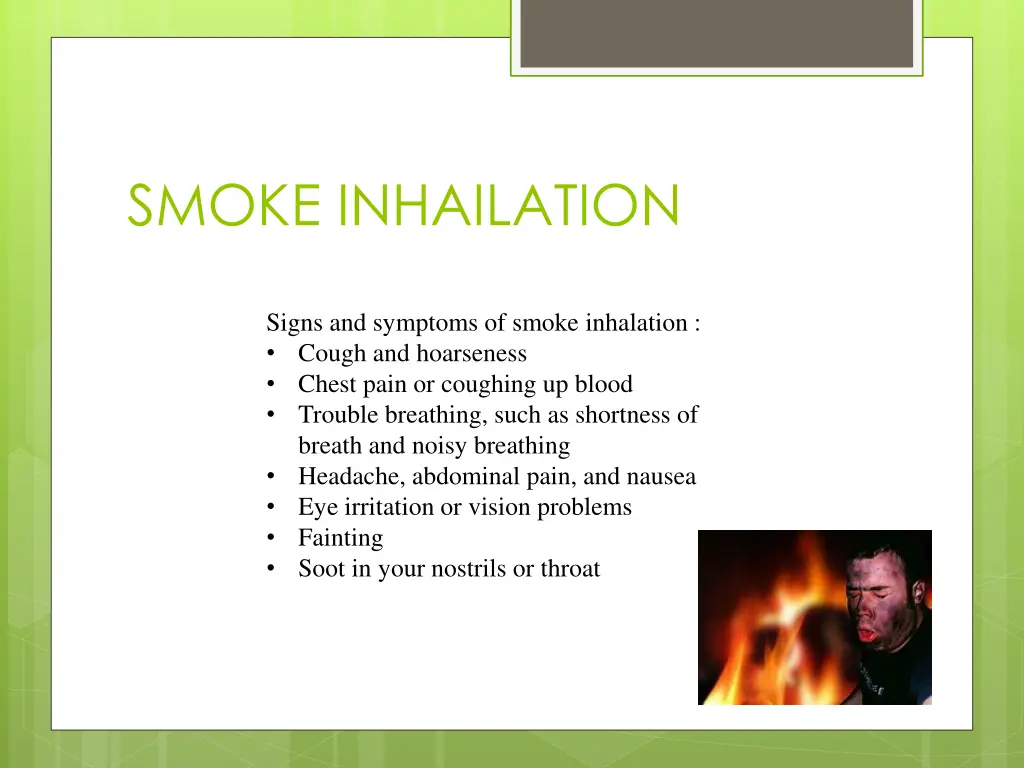 smoke inhailation