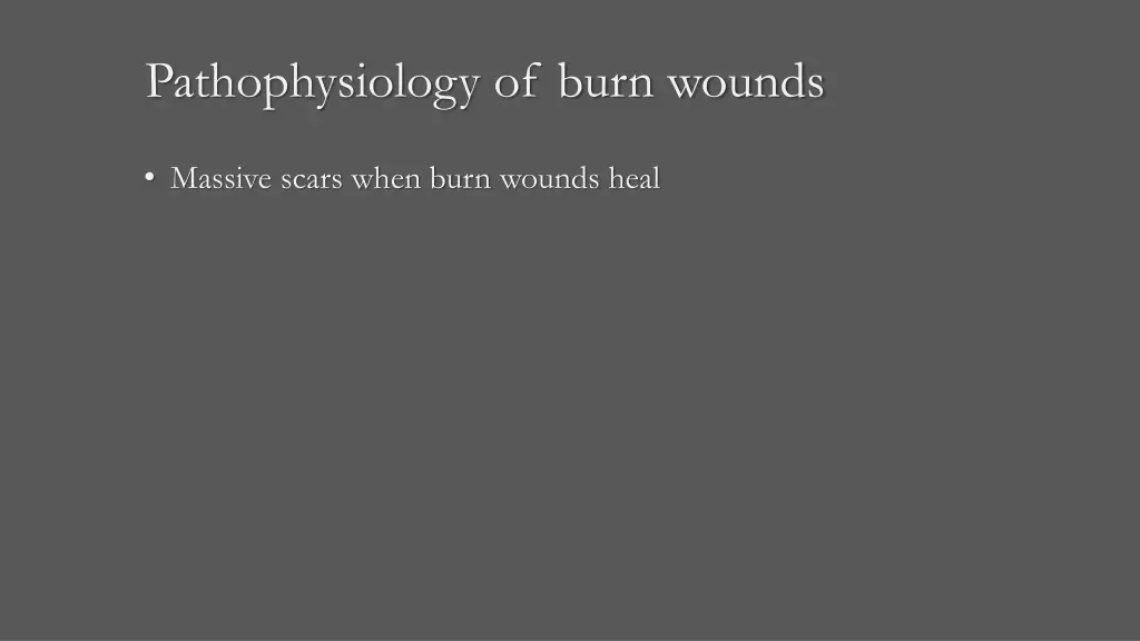 pathophysiology of burn wounds 5