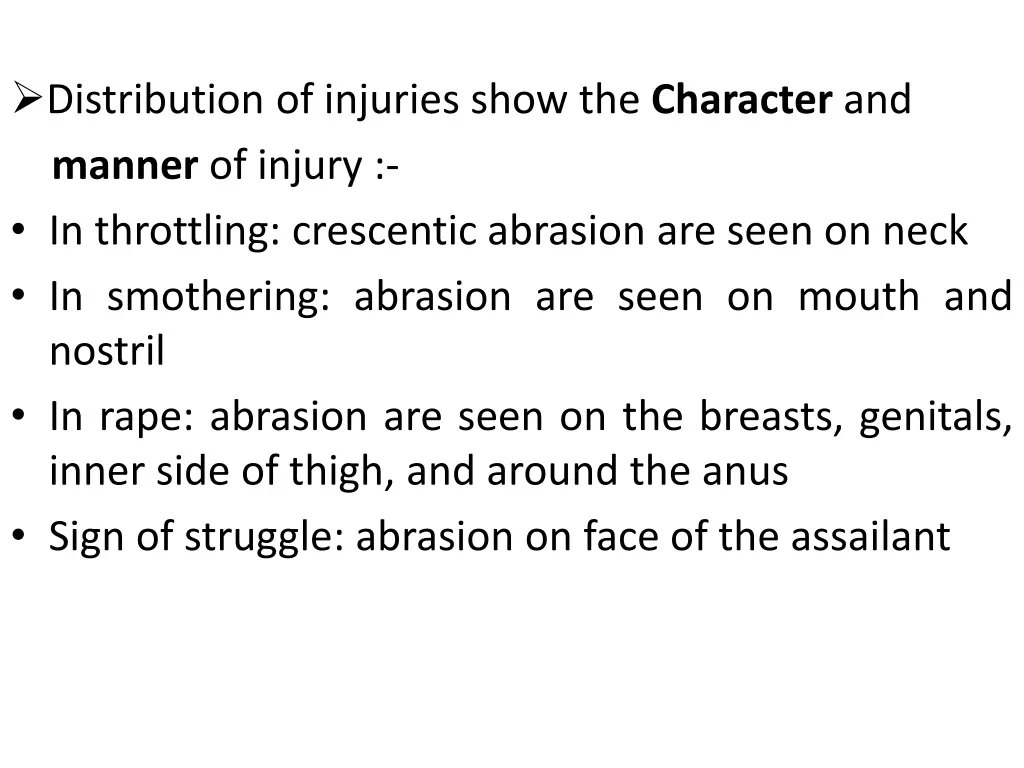 distribution of injuries show the character