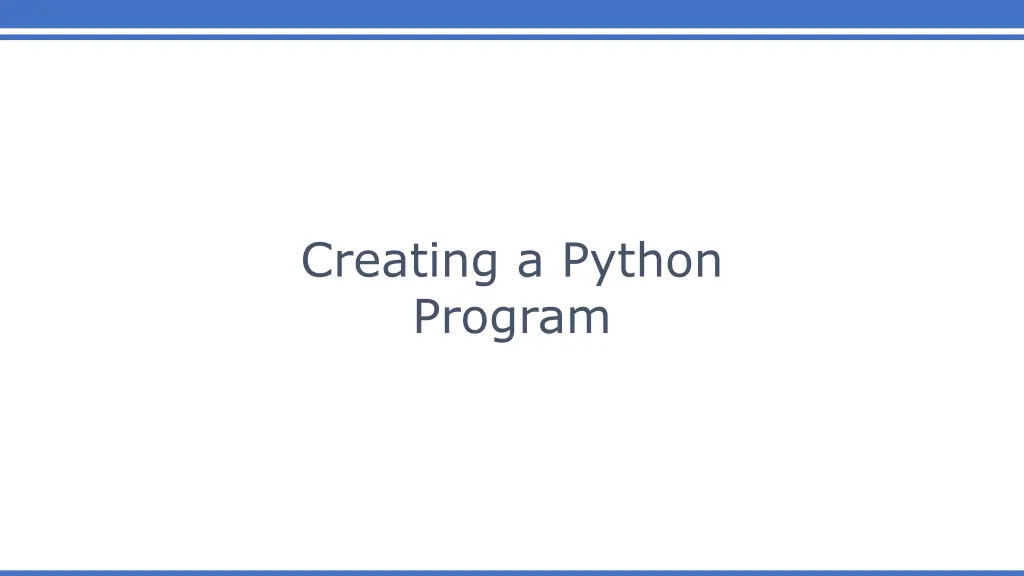 creating a python program