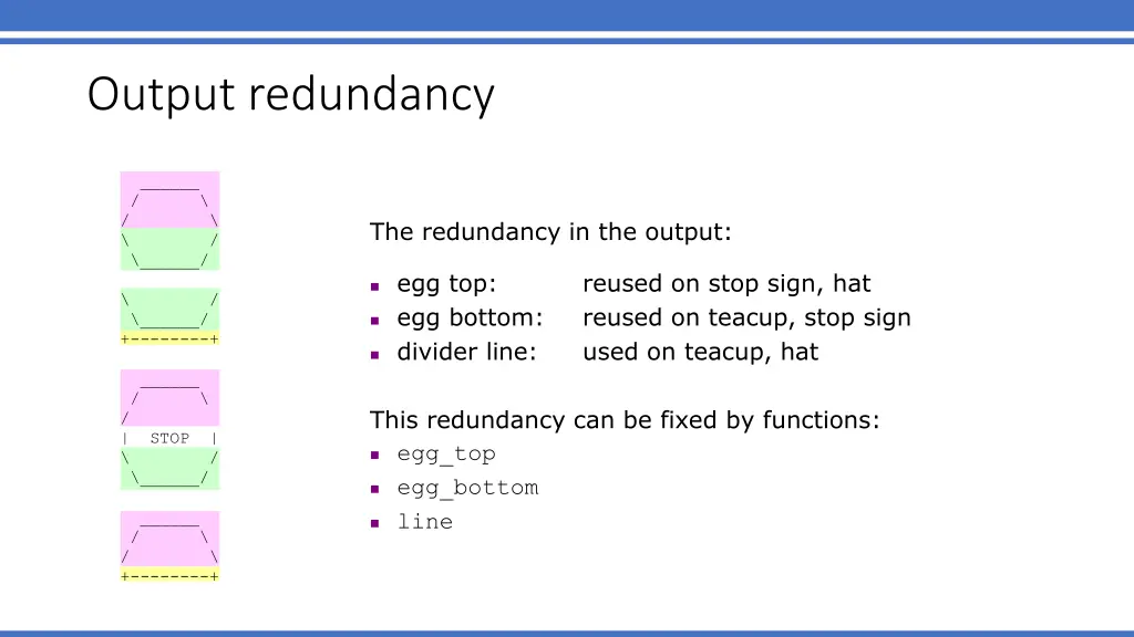 output redundancy