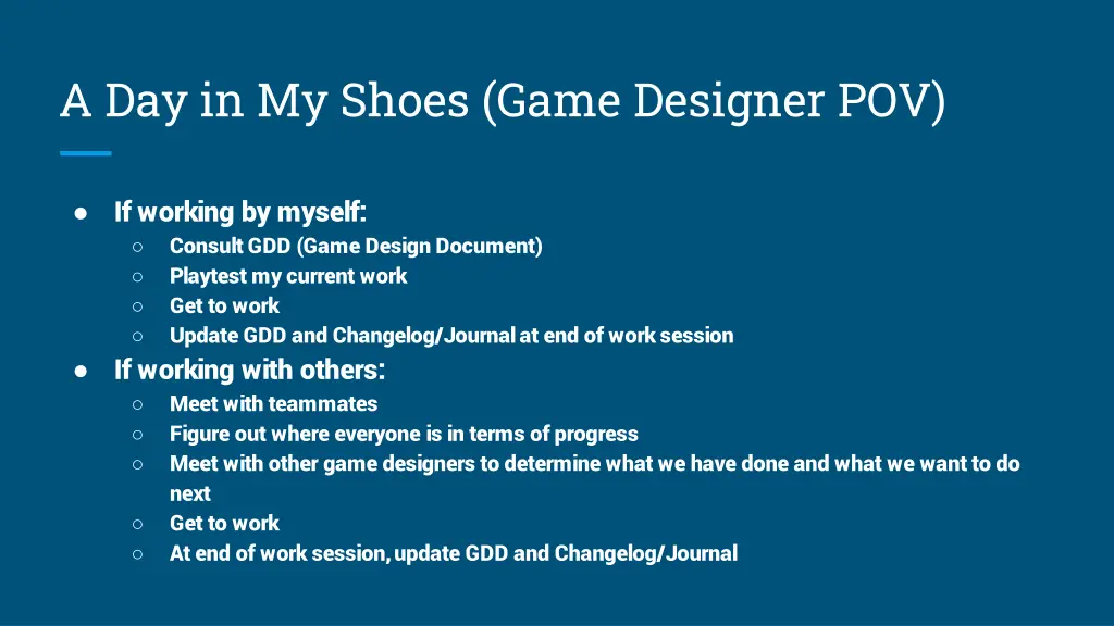 a day in my shoes game designer pov