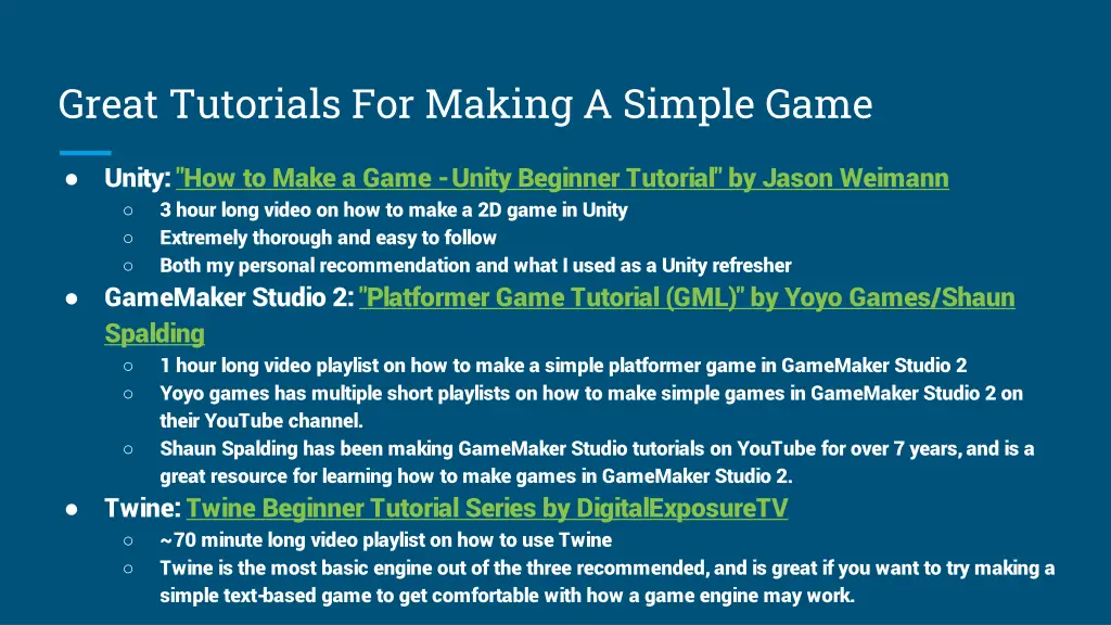 great tutorials for making a simple game