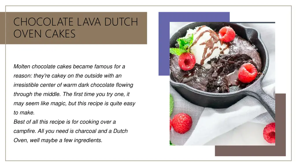 chocolate lava dutch oven cakes