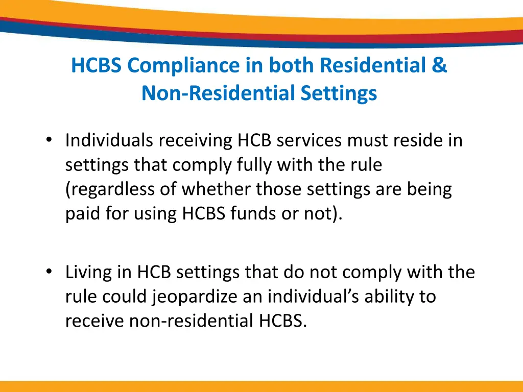 hcbs compliance in both residential