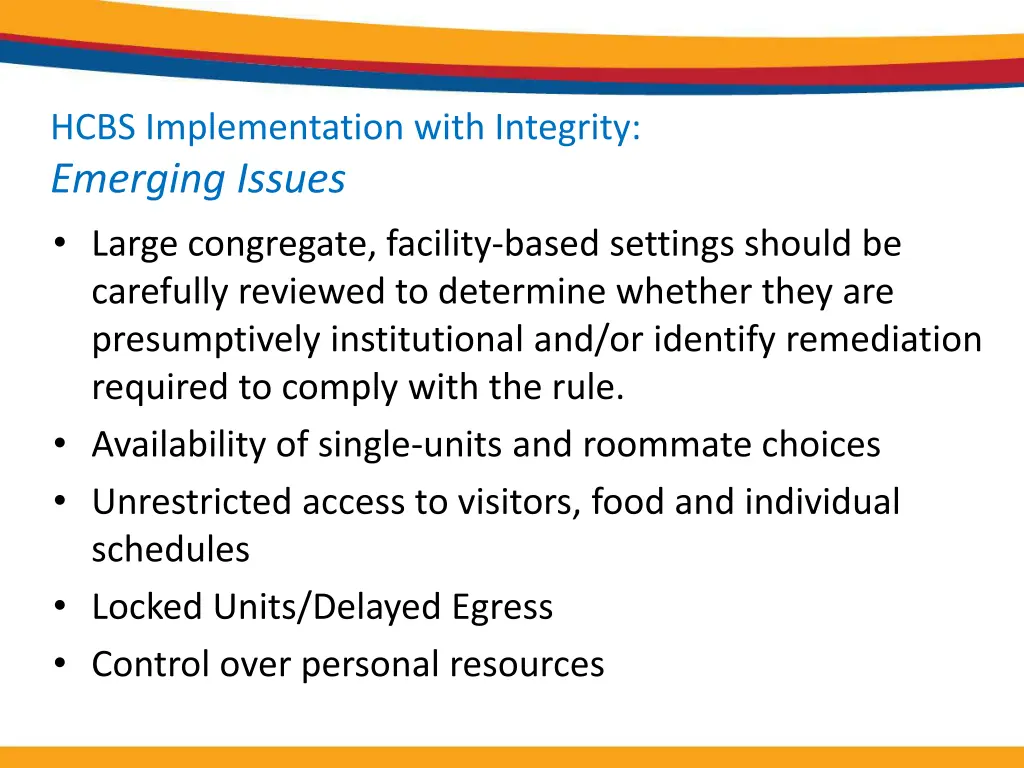 hcbs implementation with integrity emerging