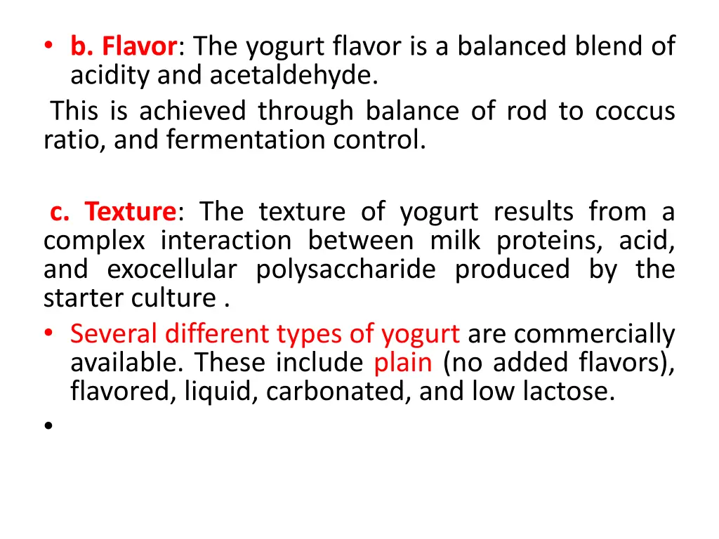 b flavor the yogurt flavor is a balanced blend