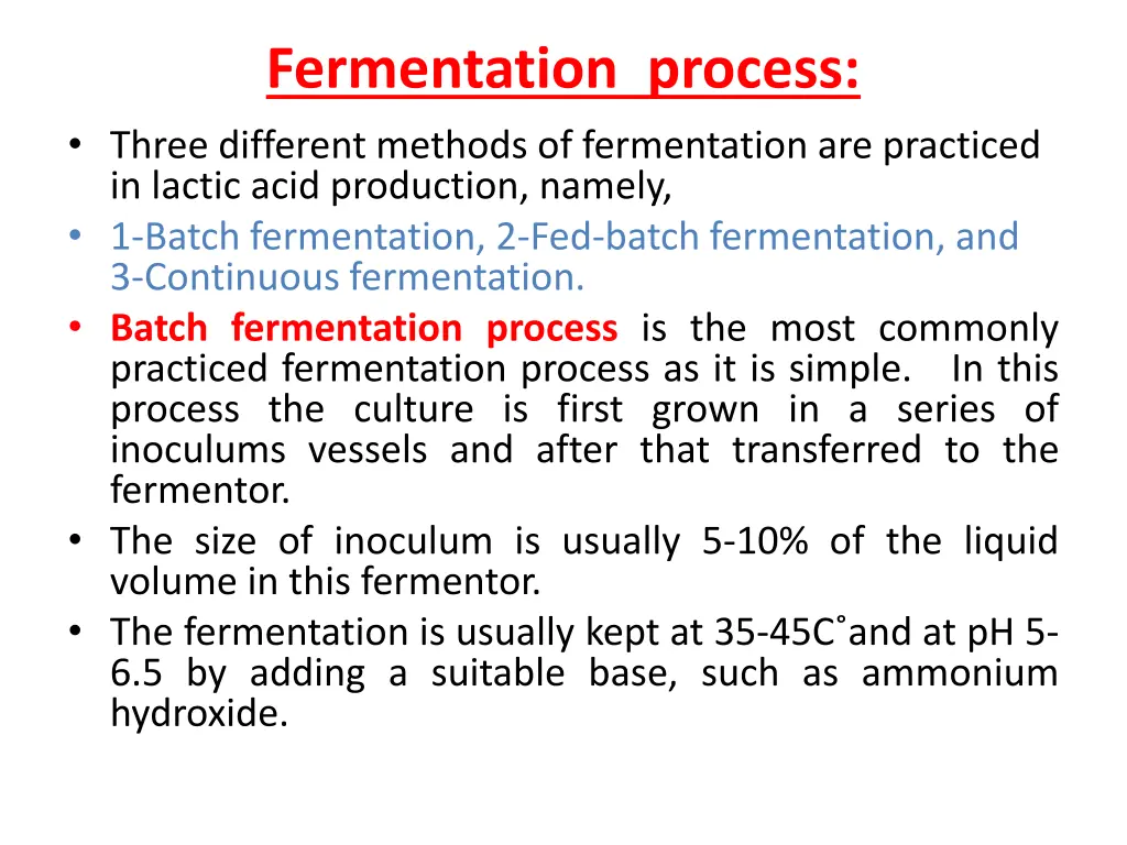 fermentation process three different methods