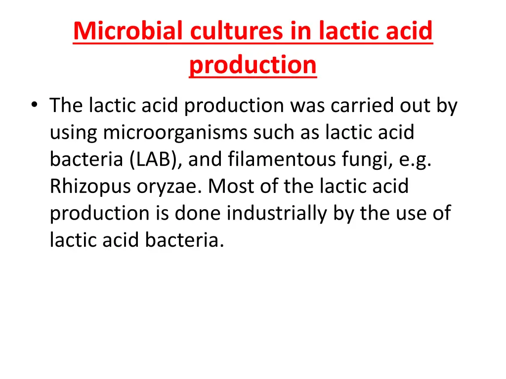 microbial cultures in lactic acid production