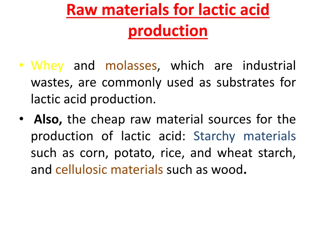 raw materials for lactic acid production