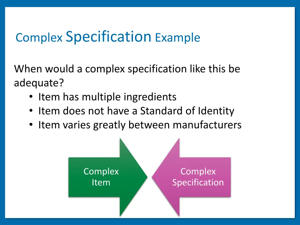 complex specification example 1