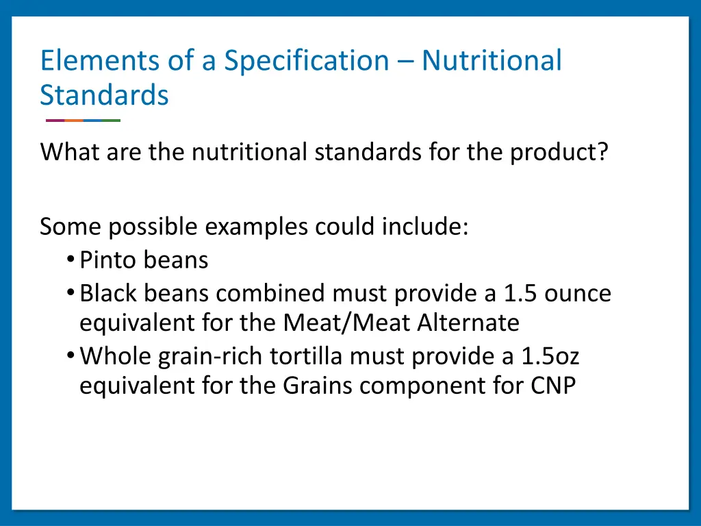 elements of a specification nutritional standards