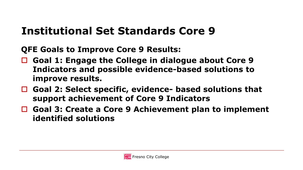 institutional set standards core 9