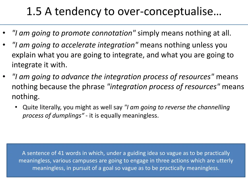 1 5 a tendency to over conceptualise 1