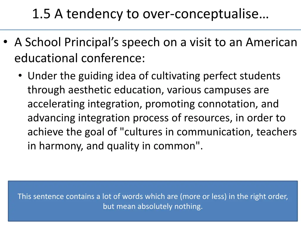 1 5 a tendency to over conceptualise