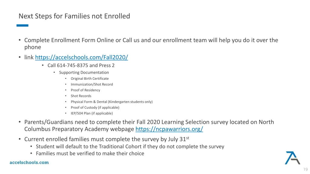 next steps for families not enrolled