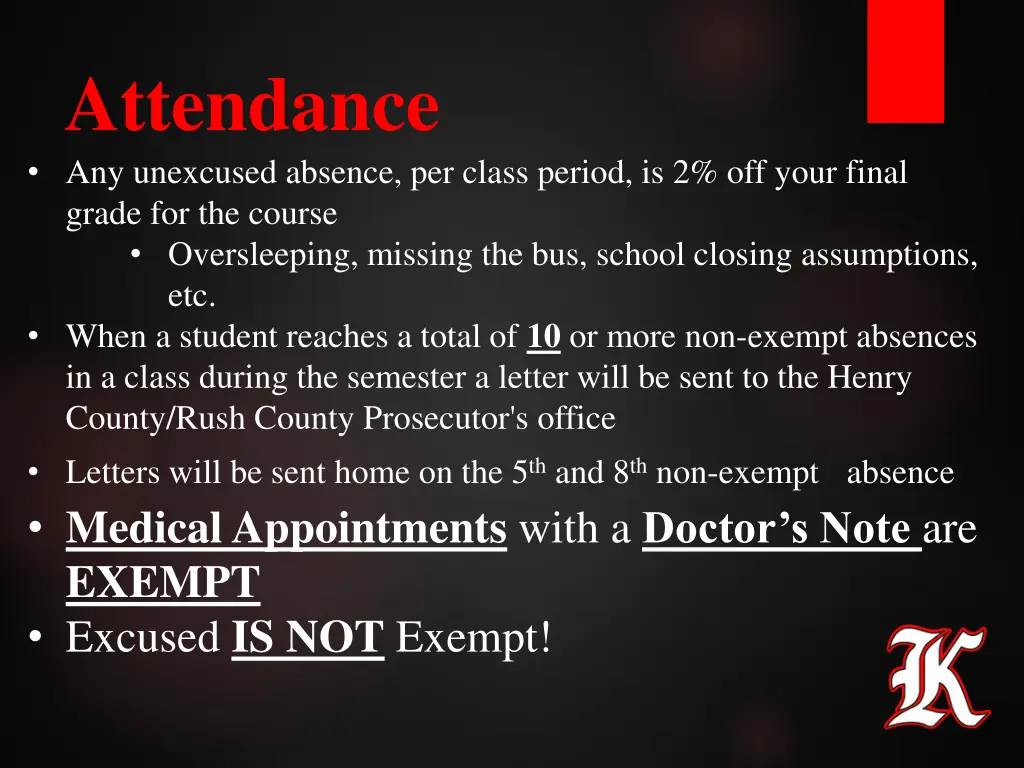 attendance any unexcused absence per class period