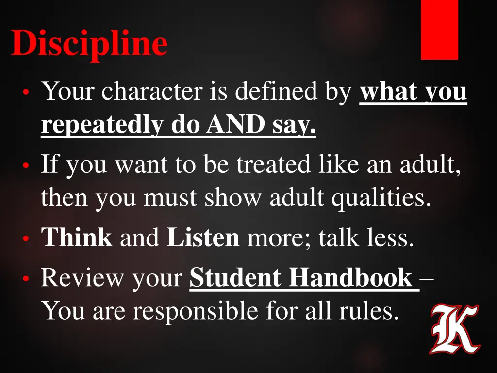 discipline your character is defined by what