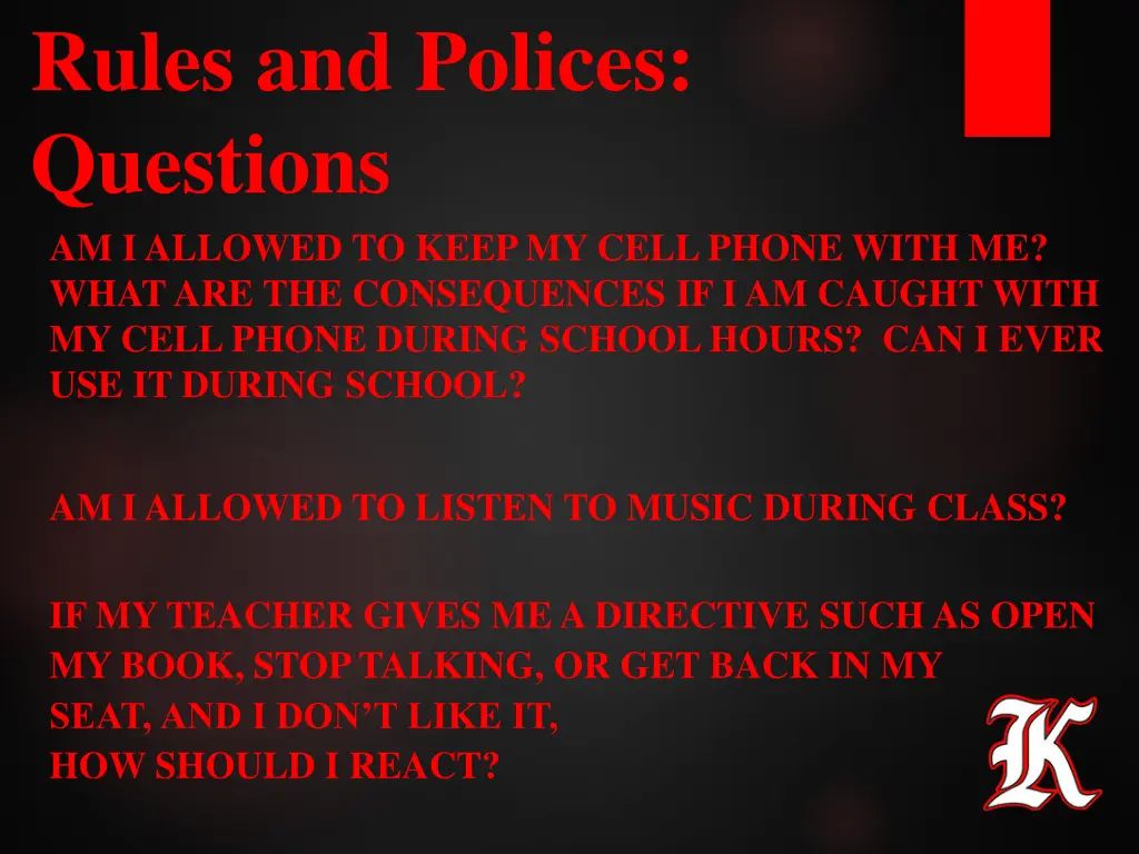 rules and polices questions am i allowed to keep