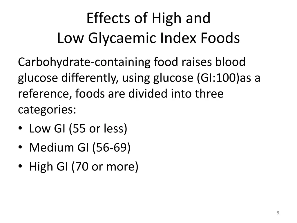 effects of high and low glycaemic index foods 1