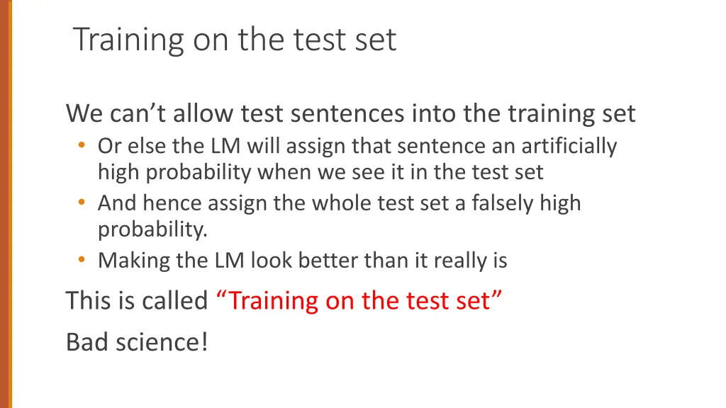 training on the test set