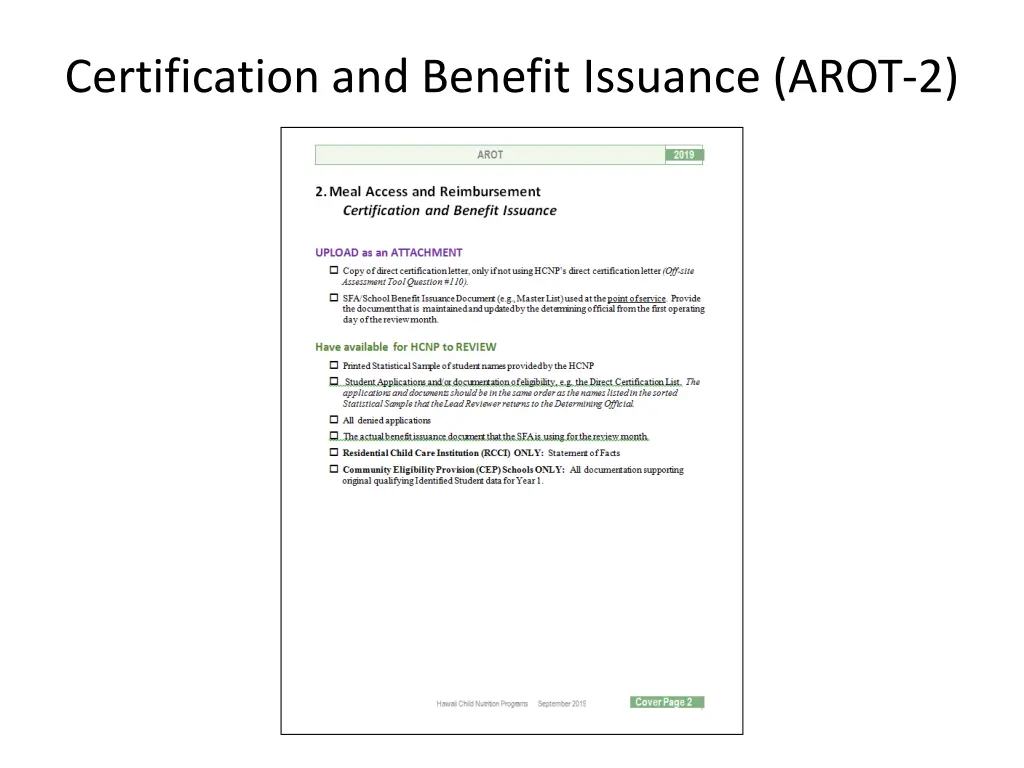 certification and benefit issuance arot 2