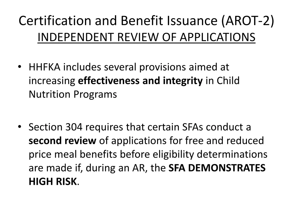 certification and benefit issuance arot