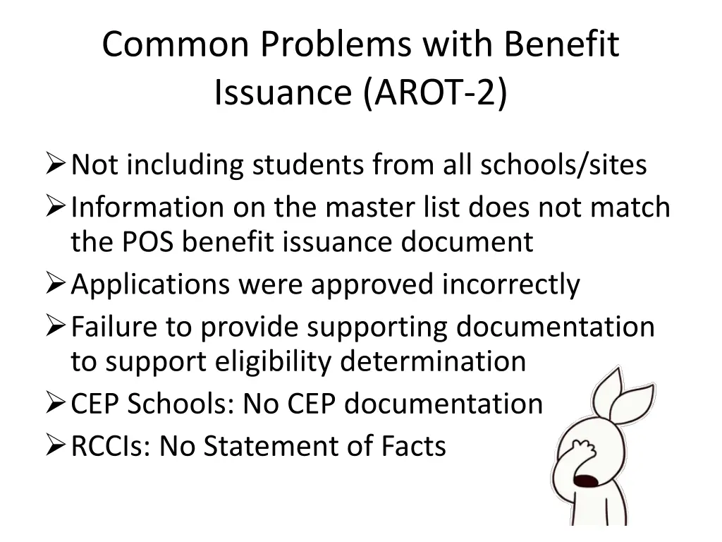 common problems with benefit issuance arot 2