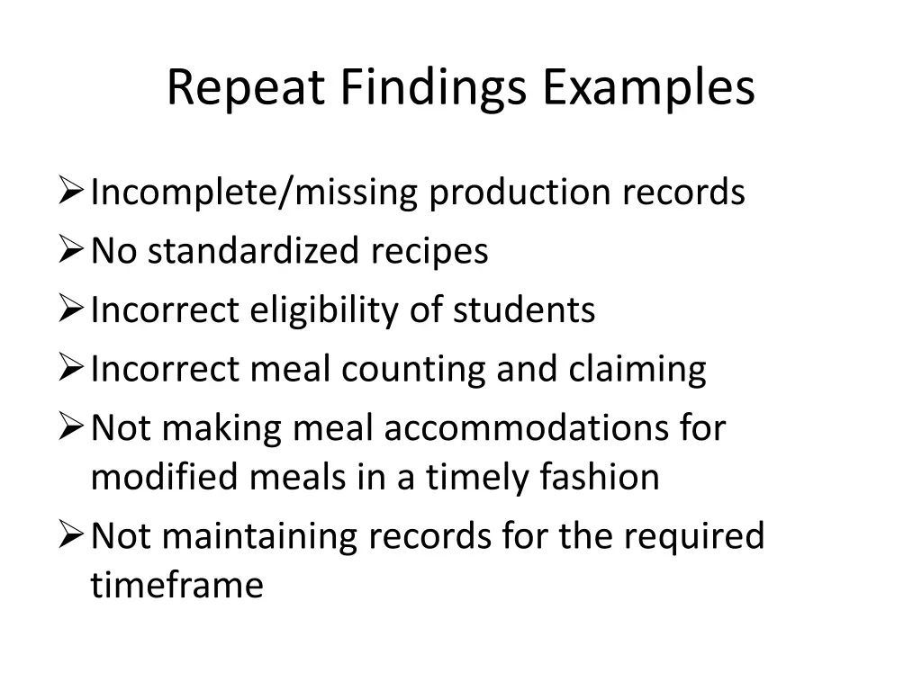 repeat findings examples 1