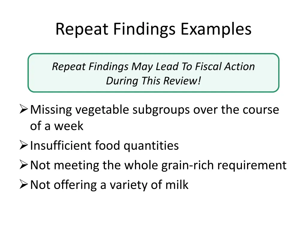 repeat findings examples