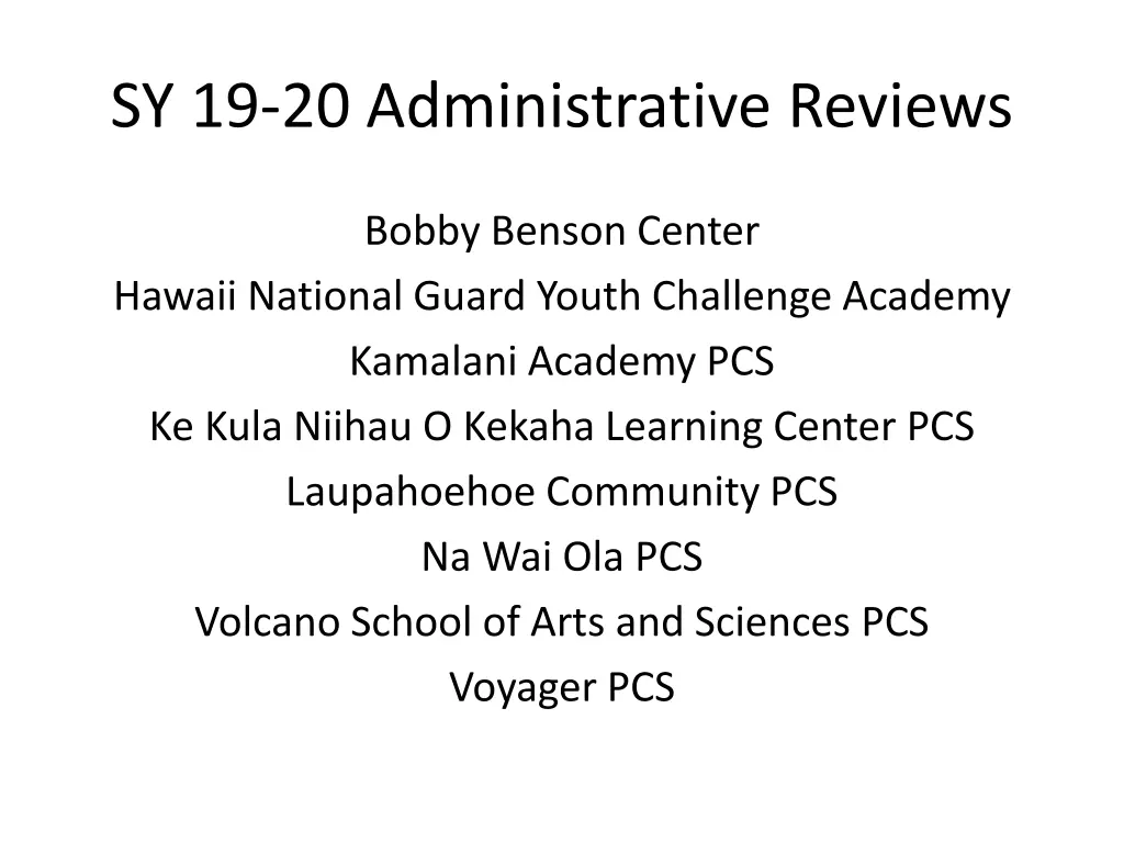 sy 19 20 administrative reviews