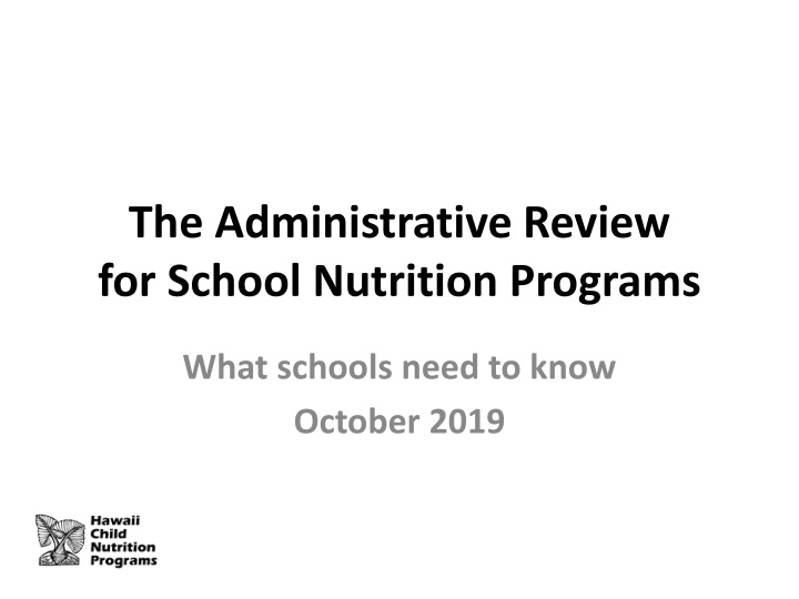 the administrative review for school nutrition