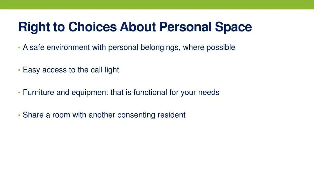 right to choices about personal space