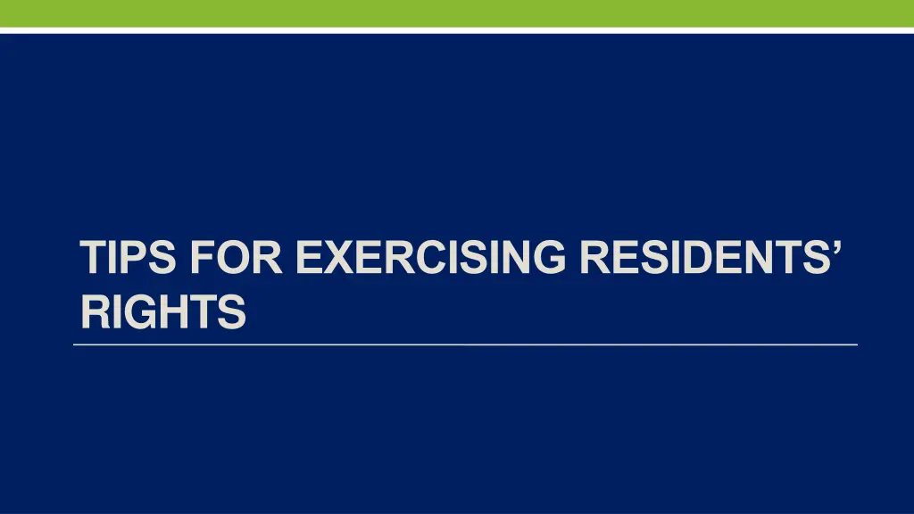 tips for exercising residents rights