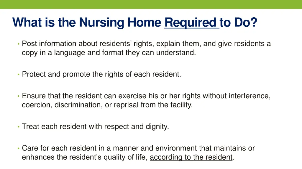 what is the nursing home required to do