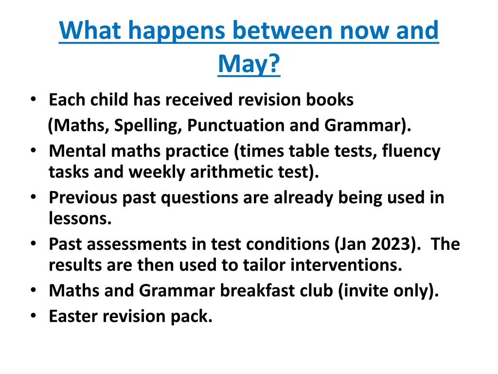 what happens between now and may each child