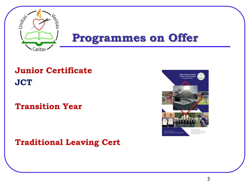 programmes on offer