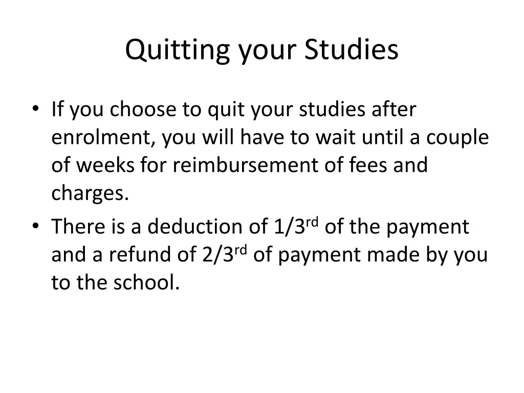 quitting your studies