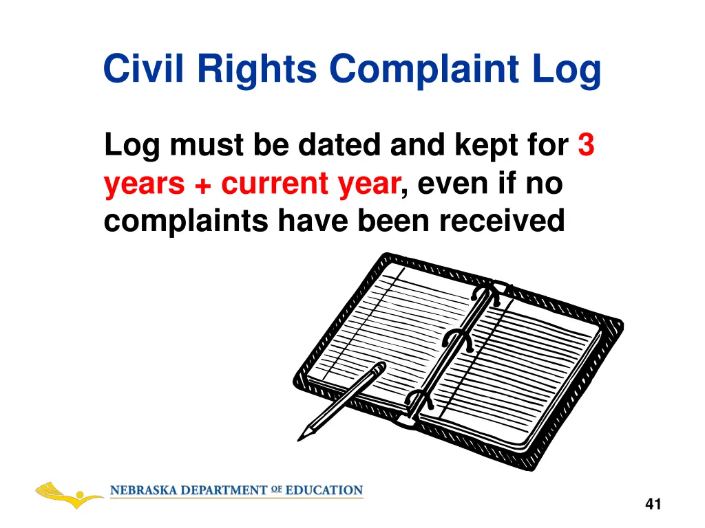 civil rights complaint log