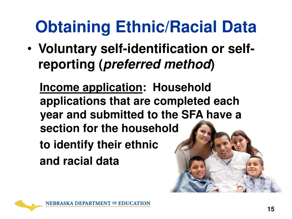 obtaining ethnic racial data voluntary self