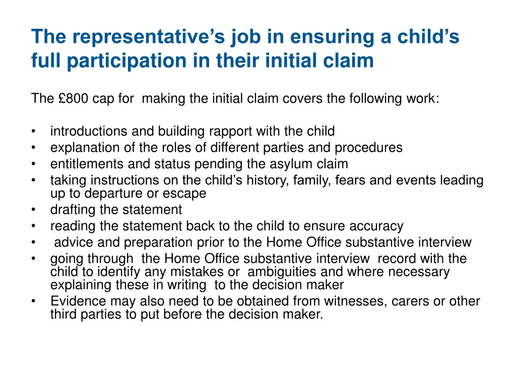 the representative s job in ensuring a child