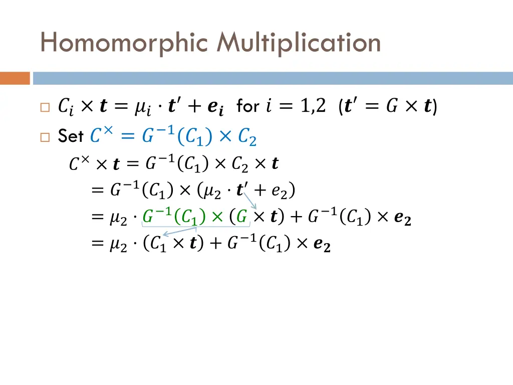 homomorphic multiplication