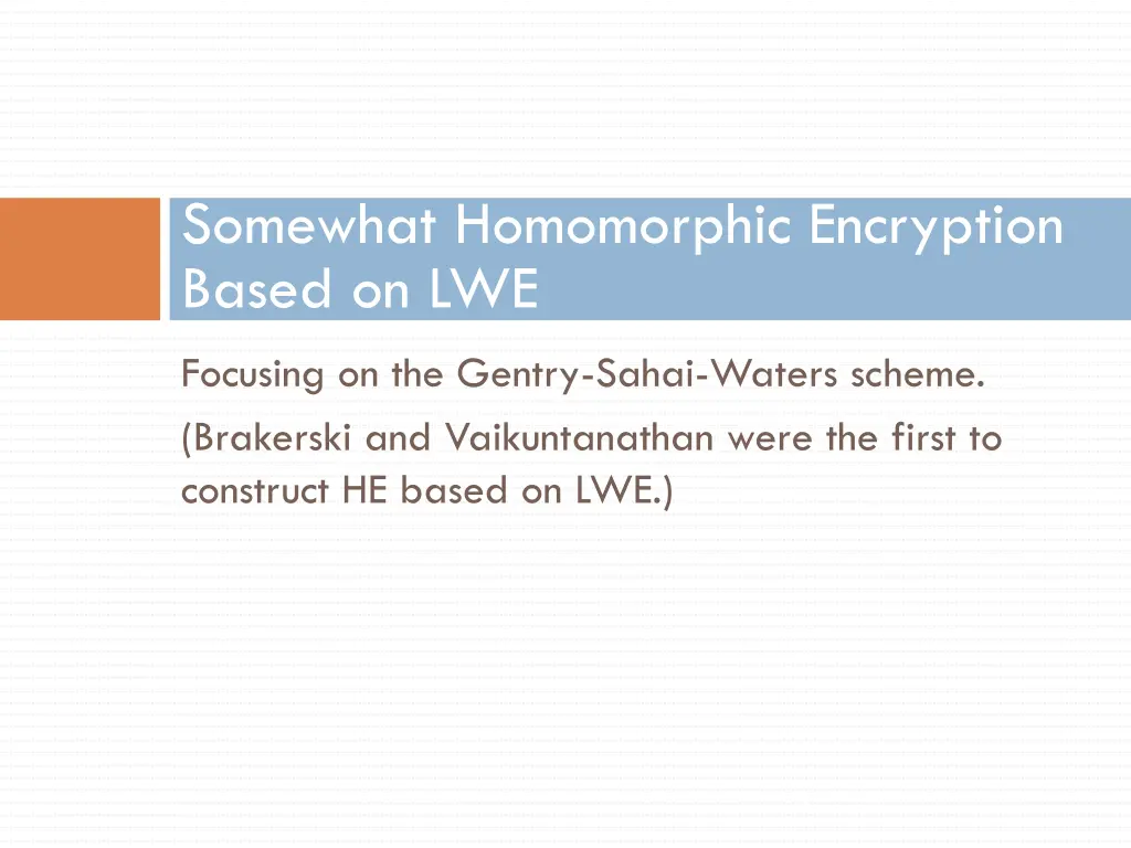 somewhat homomorphic encryption based on lwe