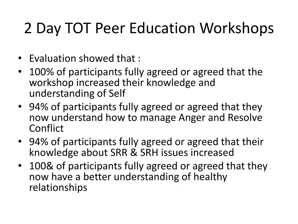 2 day tot peer education workshops