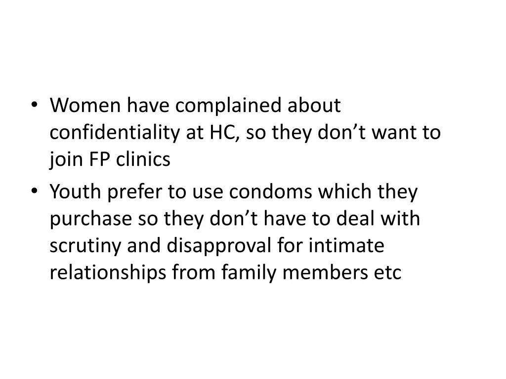 women have complained about confidentiality