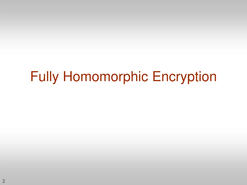 fully homomorphic encryption