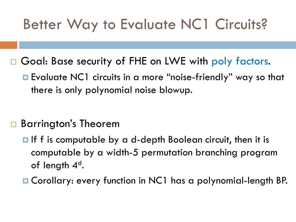 better way to evaluate nc1 circuits