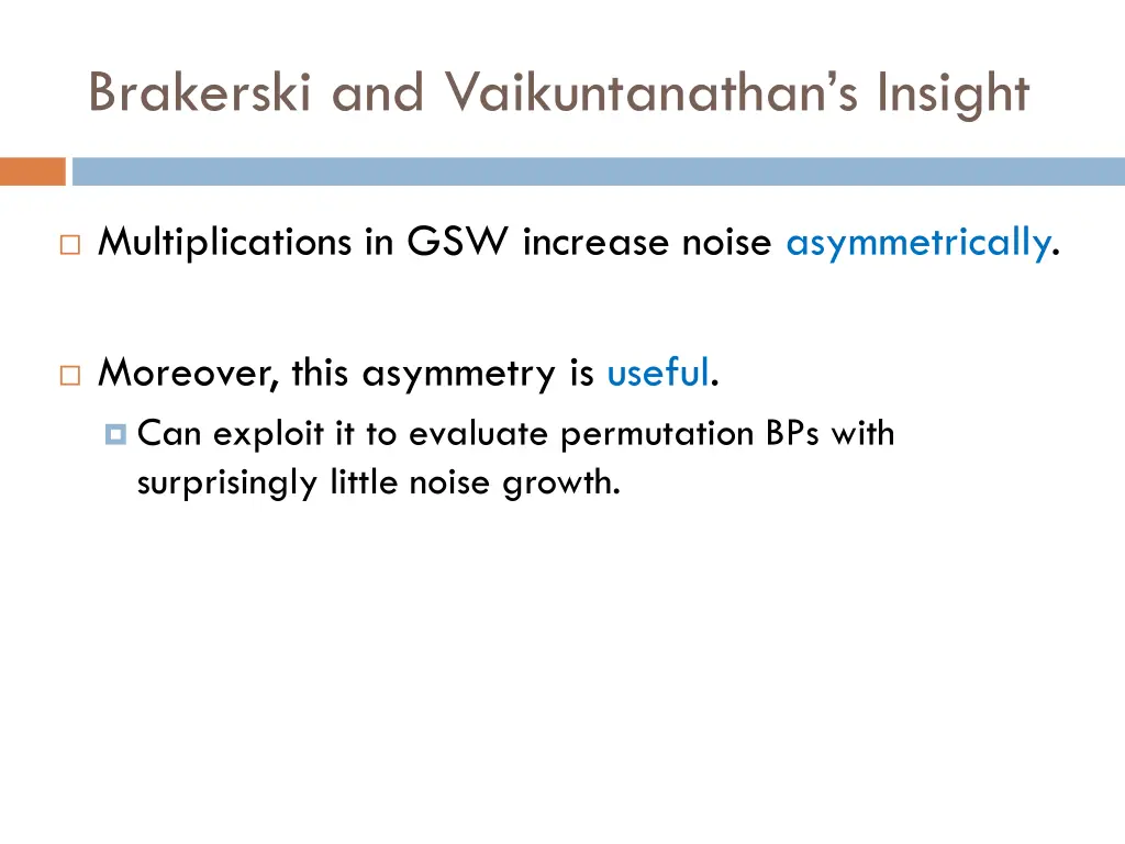 brakerski and vaikuntanathan s insight