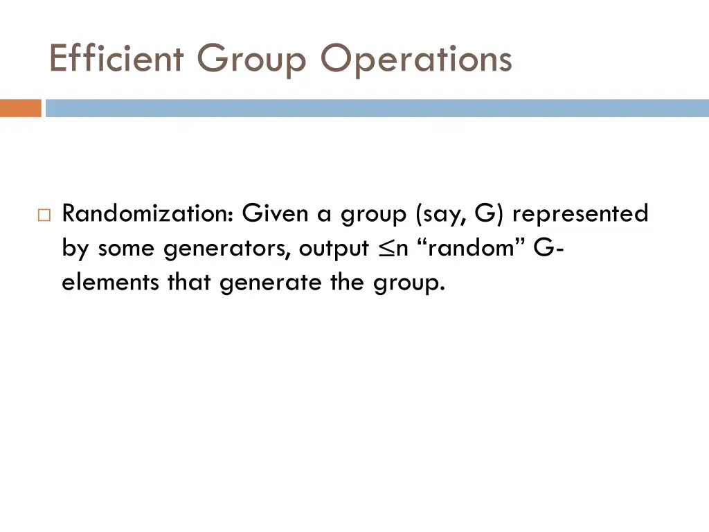 efficient group operations