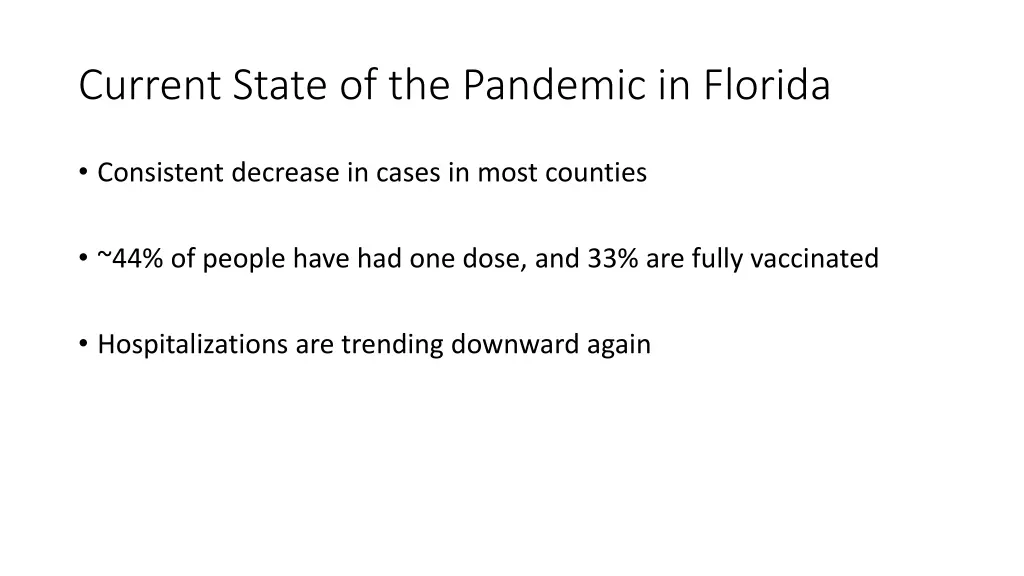 current state of the pandemic in florida